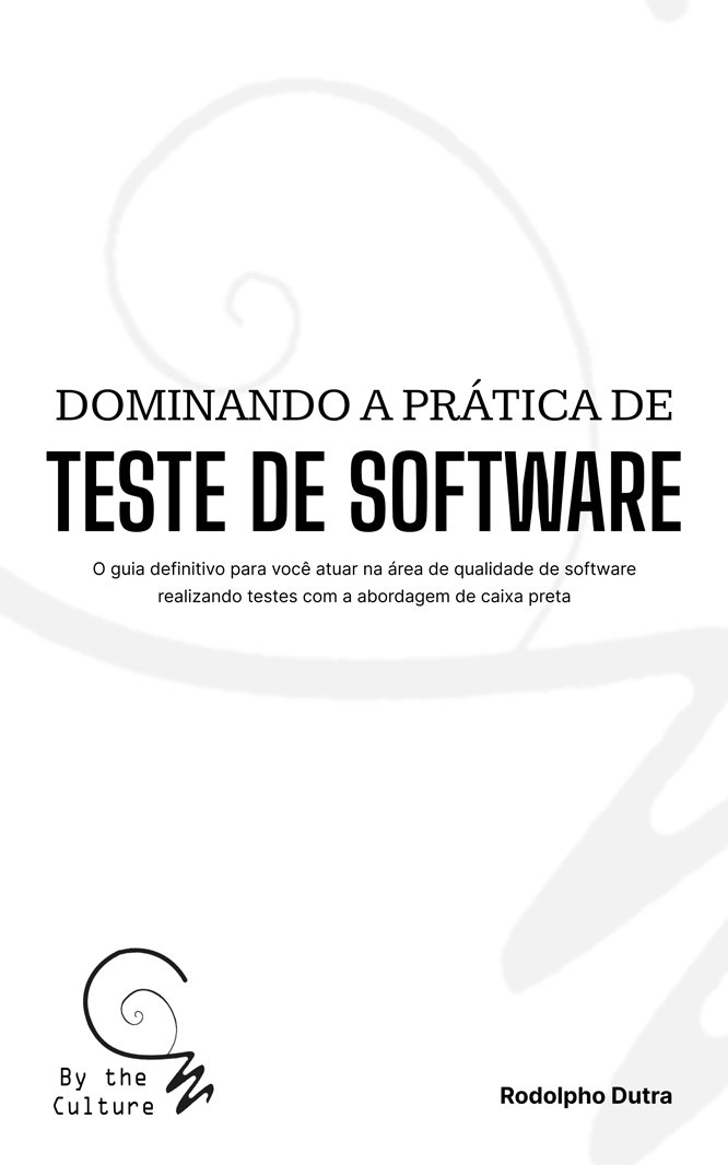 Capa do livro Dominando a Prática de Teste de Software